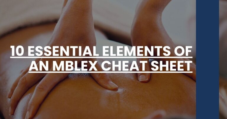 10 Essential Elements of an MBLEx Cheat Sheet Feature Image