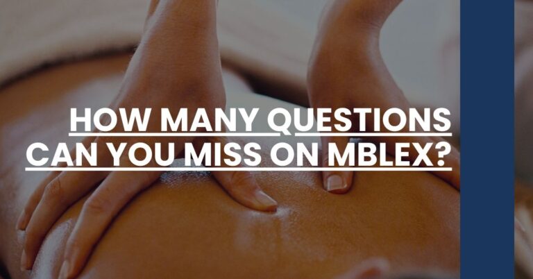 How Many Questions Can You Miss on MBLEx Feature Image