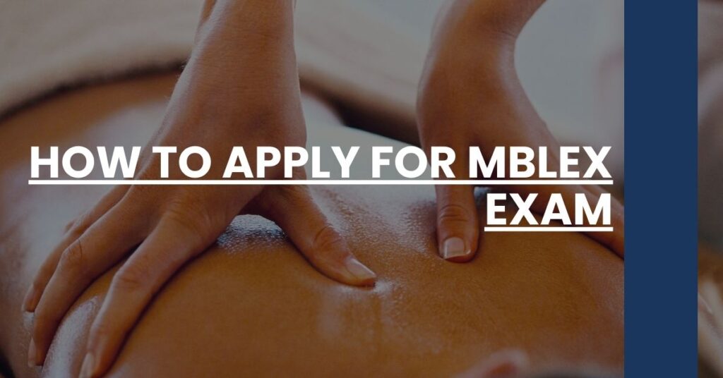 How to Apply for MBLEx Exam Feature Image