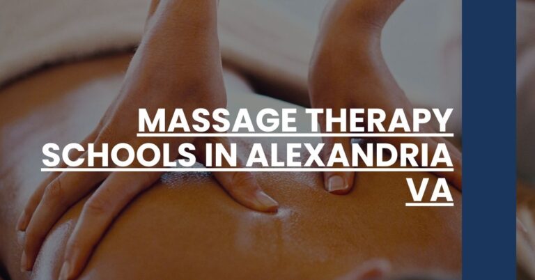 Massage Therapy Schools in Alexandria VA Feature Image