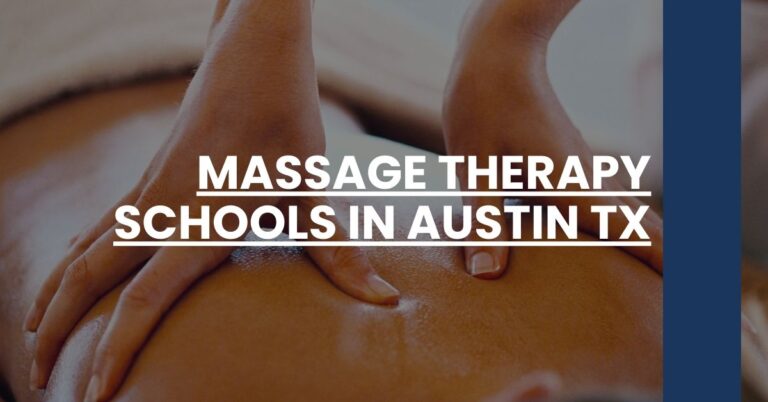 Massage Therapy Schools in Austin TX Feature Image