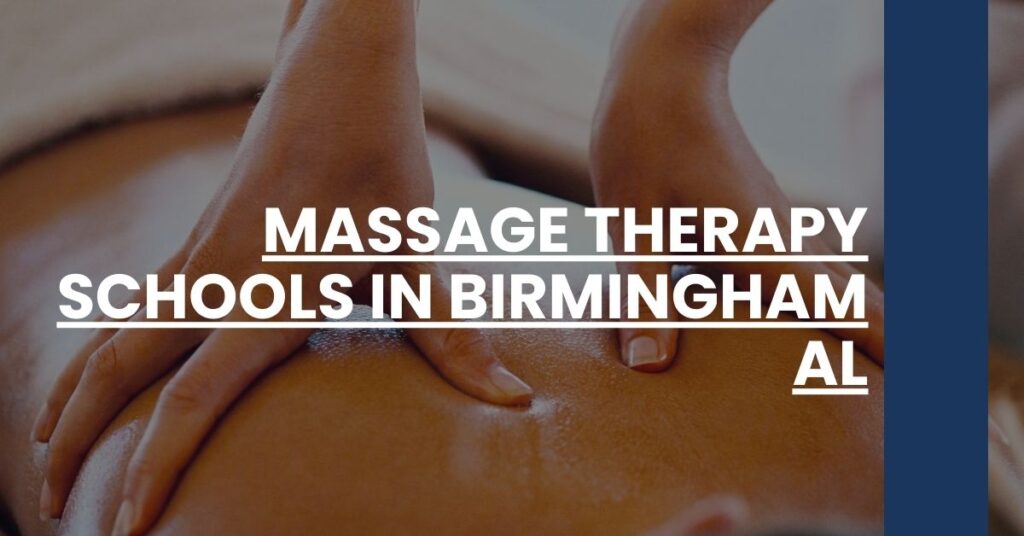 Massage Therapy Schools in Birmingham AL Feature Image