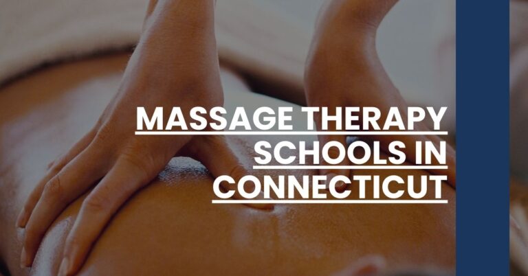 Massage Therapy Schools in Connecticut Feature Image