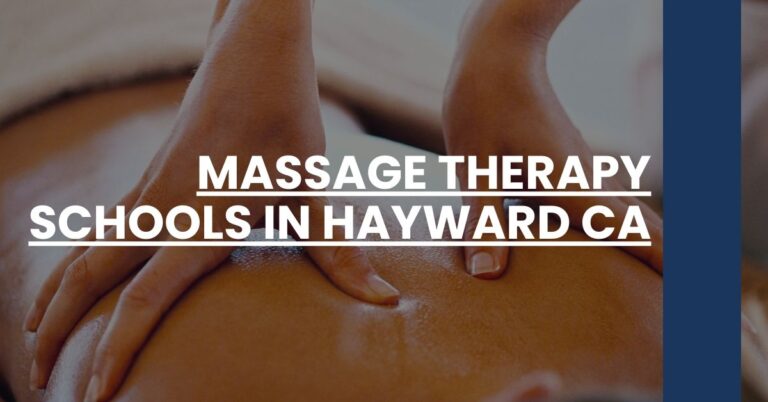 Massage Therapy Schools in Hayward CA Feature Image