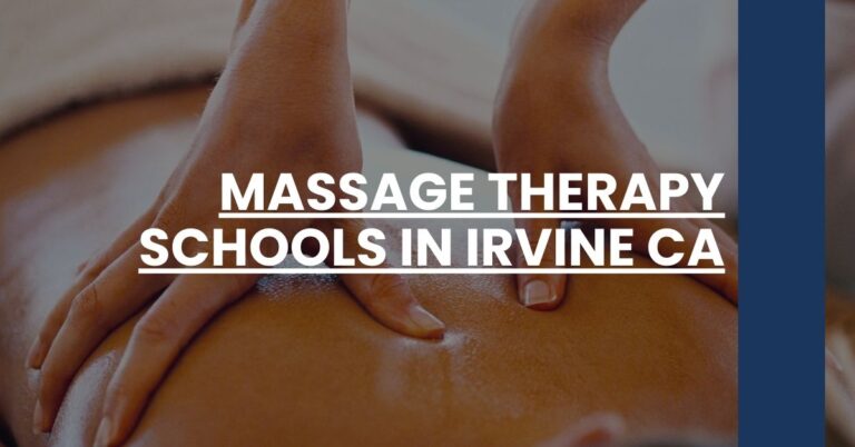 Massage Therapy Schools in Irvine CA Feature Image