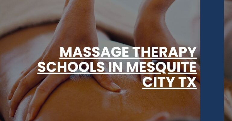 Massage Therapy Schools in Mesquite city TX Feature Image