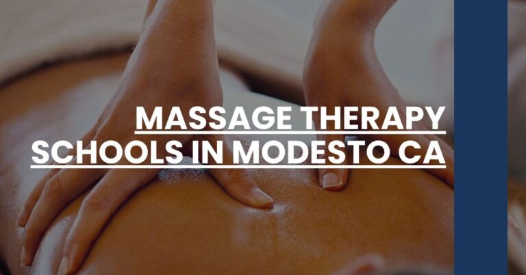 Massage Therapy Schools in Modesto CA Feature Image