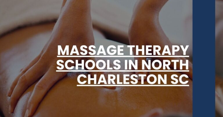 Massage Therapy Schools in North Charleston SC Feature Image