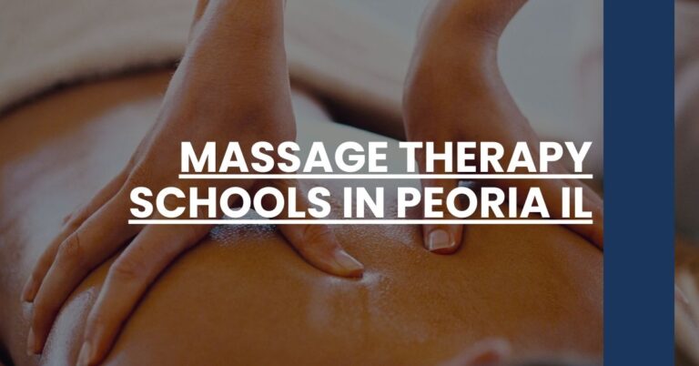 Massage Therapy Schools in Peoria IL Feature Image