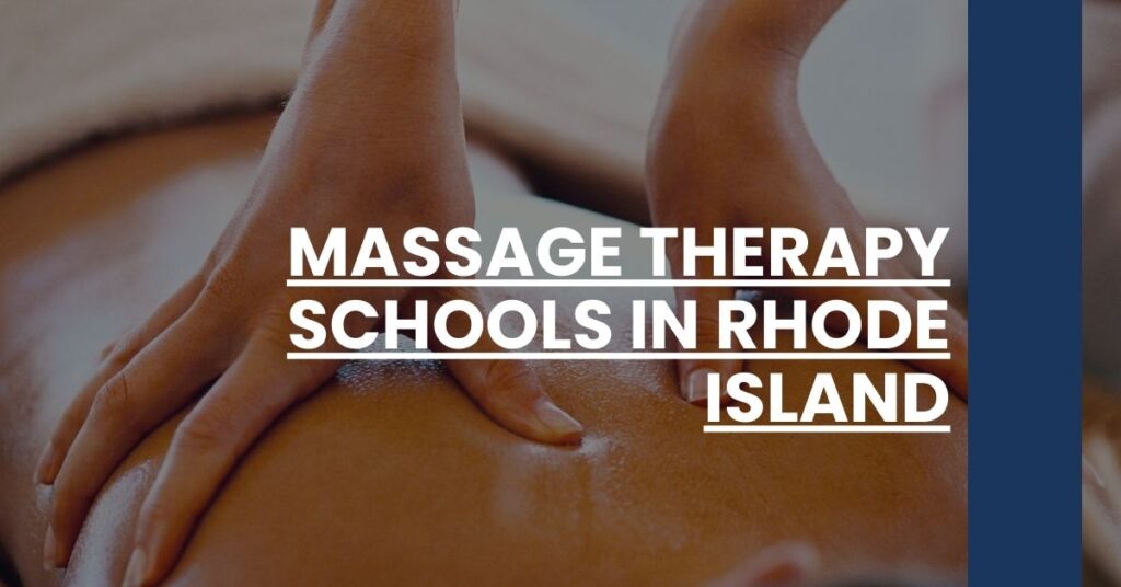 Massage Therapy Schools in Rhode Island Feature Image