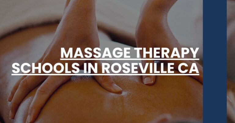 Massage Therapy Schools in Roseville CA Feature Image