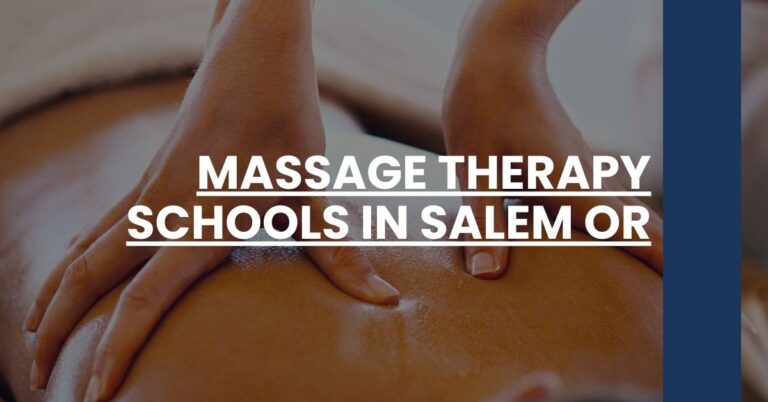 Massage Therapy Schools in Salem OR Feature Image