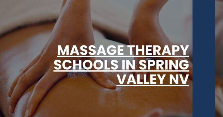 Massage Therapy Schools in Spring Valley NV Feature Image