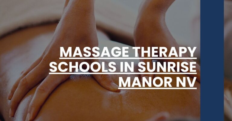 Massage Therapy Schools in Sunrise Manor NV Feature Image