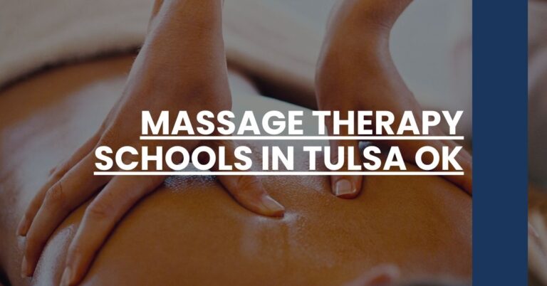 Massage Therapy Schools in Tulsa OK Feature Image