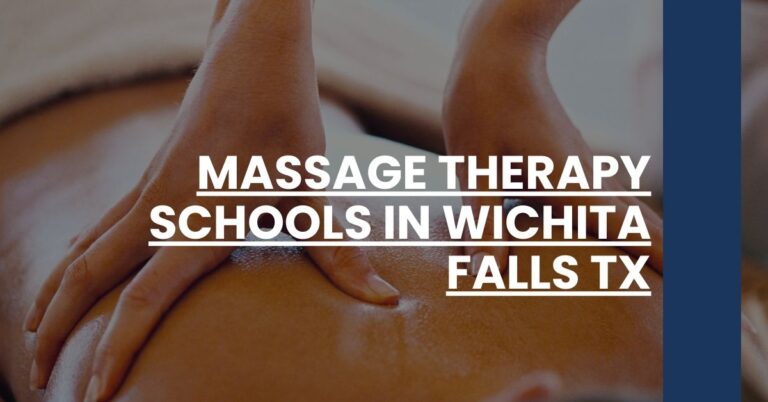 Massage Therapy Schools in Wichita Falls TX Feature Image