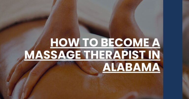 How to Become a Massage Therapist in Alabama Feature Image