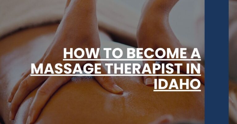 How to Become a Massage Therapist in Idaho Feature Image