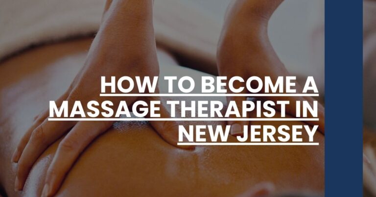 How to Become a Massage Therapist in New Jersey Feature Image