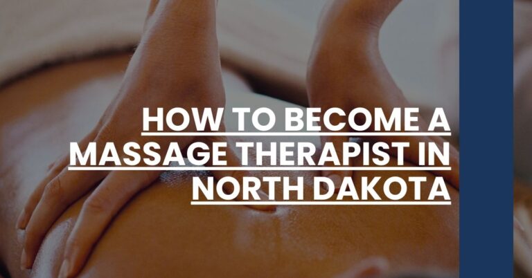 How to Become a Massage Therapist in North Dakota Feature Image