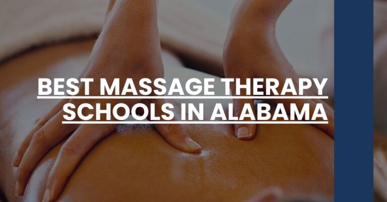 Best Massage Therapy Schools In Alabama Feature Image