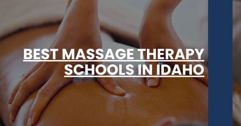 Best Massage Therapy Schools In Idaho Feature Image