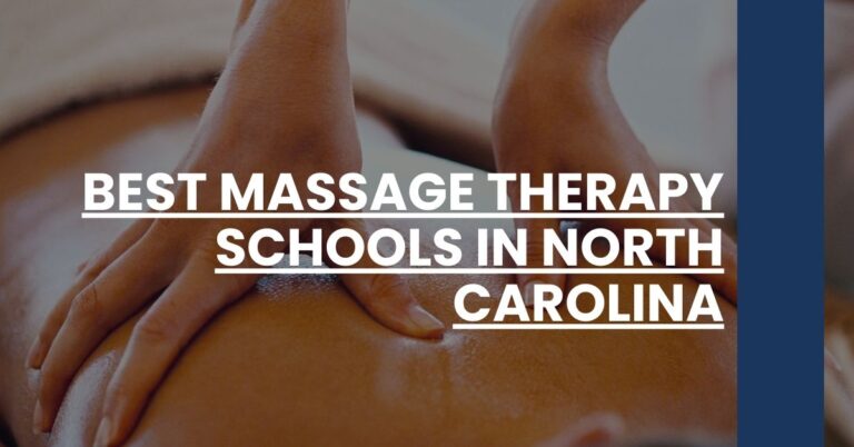 Best Massage Therapy Schools In North Carolina Feature Image