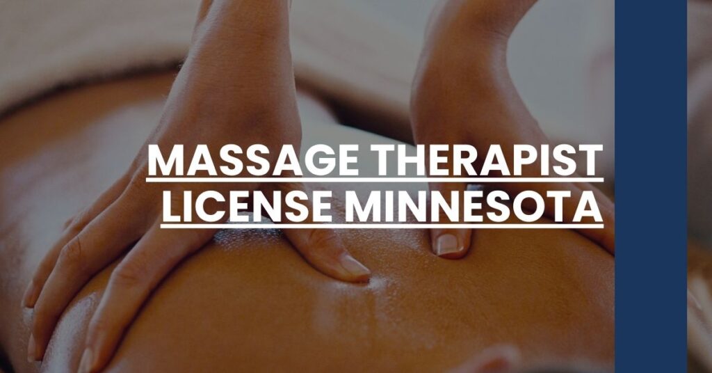 Massage Therapist License Minnesota Feature Image