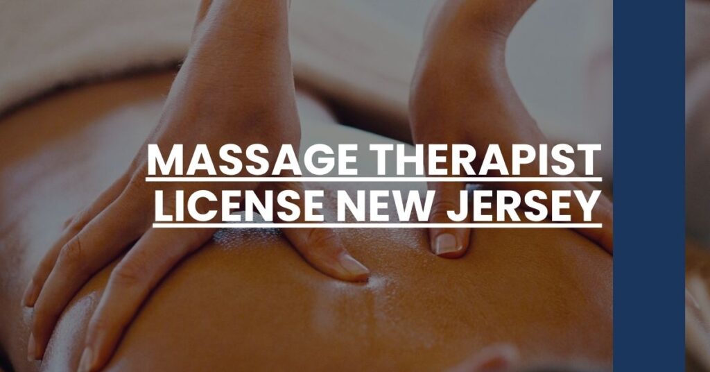 Massage Therapist License New Jersey Feature Image