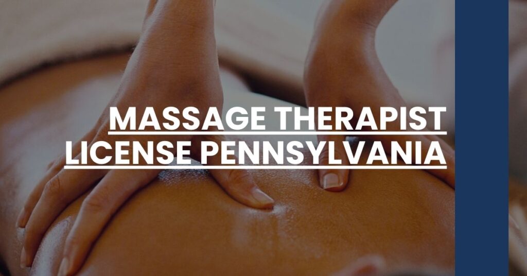 Massage Therapist License Pennsylvania Feature Image