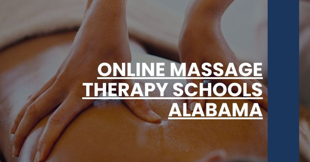 Online Massage Therapy Schools Alabama Feature Image