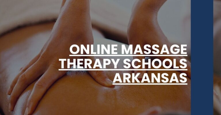 Online Massage Therapy Schools Arkansas Feature Image