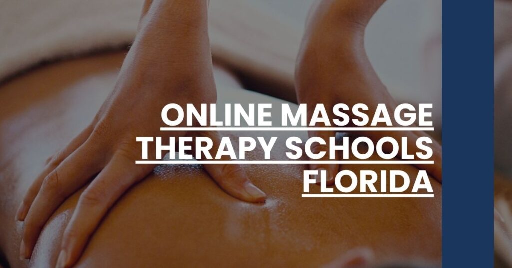 Online Massage Therapy Schools Florida Feature Image