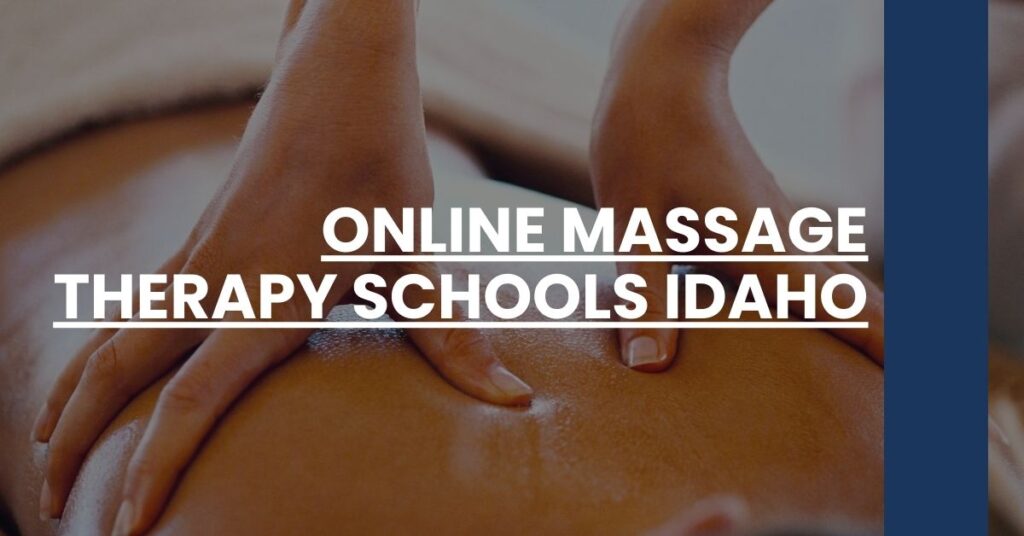 Online Massage Therapy Schools Idaho Feature Image